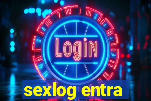 sexlog entra